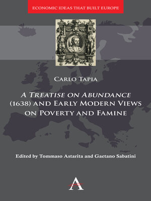 cover image of A Treatise on Abundance (1638) and Early Modern Views on Poverty and Famine